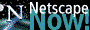 Get Netscape Navigator now !