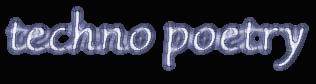 Techno poetry