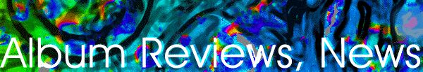 Album Reviews, News