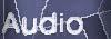 Audio