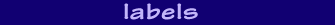 Labels
