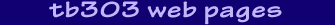 TB303 Web Pages